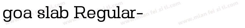 goa slab Regular字体转换
